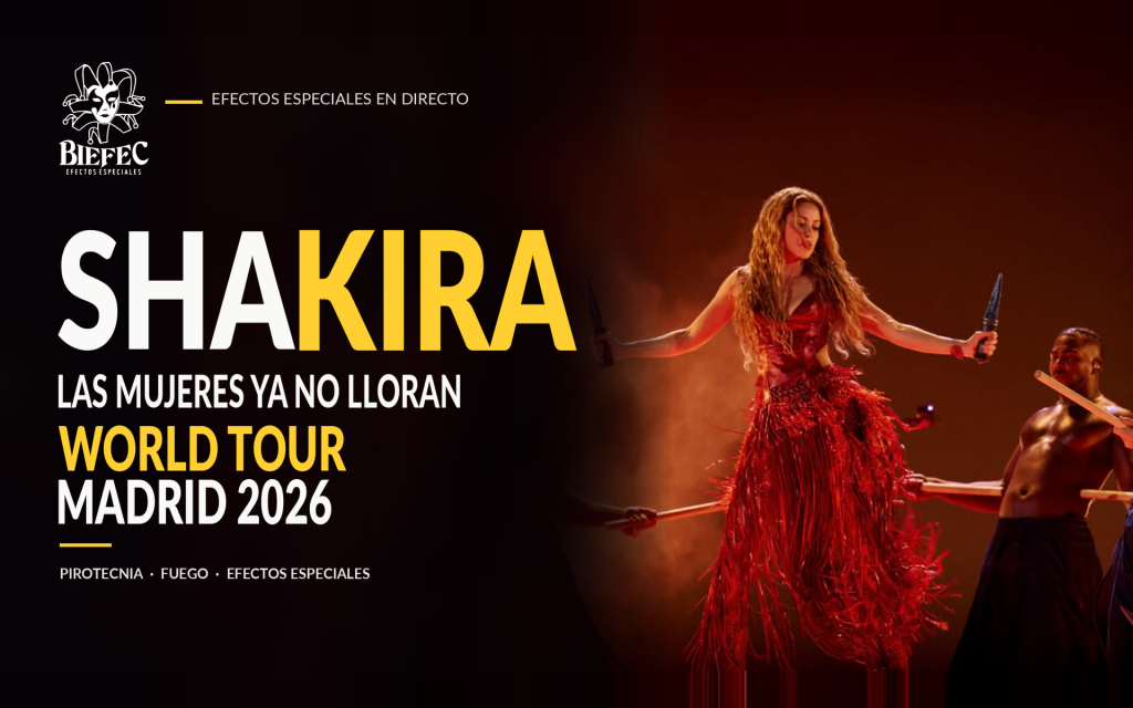 Shakira en Madrid 2026 durante Las Mujeres Ya No Lloran World Tour, portada de Biefec FX sobre efectos especiales y pirotecnia.